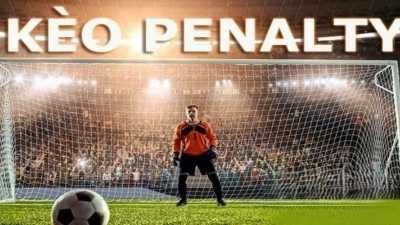 Kèo penalty - Cách chơi và bí quyết luôn chiến thắng